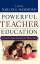 Book cover of: Powerful Teacher Education. By: Linda Darling-Hammond