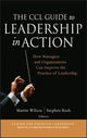 Book cover of: CCL Guide to Leadership in Action