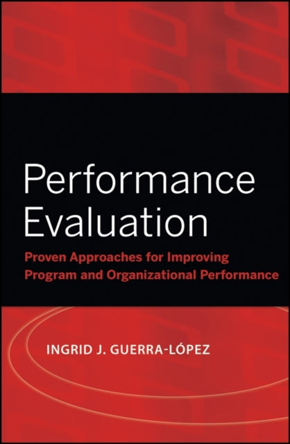 Book cover of: Performance Evaluation. By: Ingrid J. Guerra-Lopez, Ingrid Guerra-López