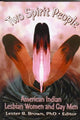 Book cover of: Two Spirit People. By: Lester B. Brown