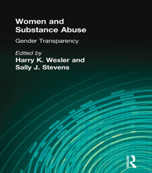 Book cover of: Women and Substance Abuse