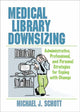 Book cover of: Medical Library Downsizing