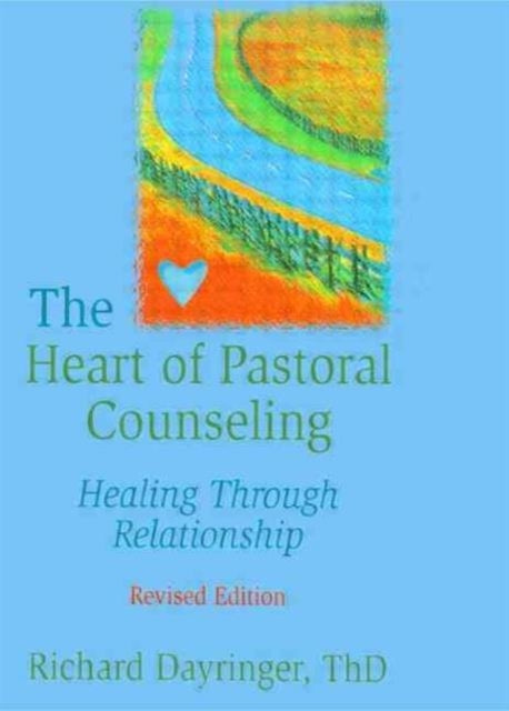 Book cover of: Heart of Pastoral Counseling