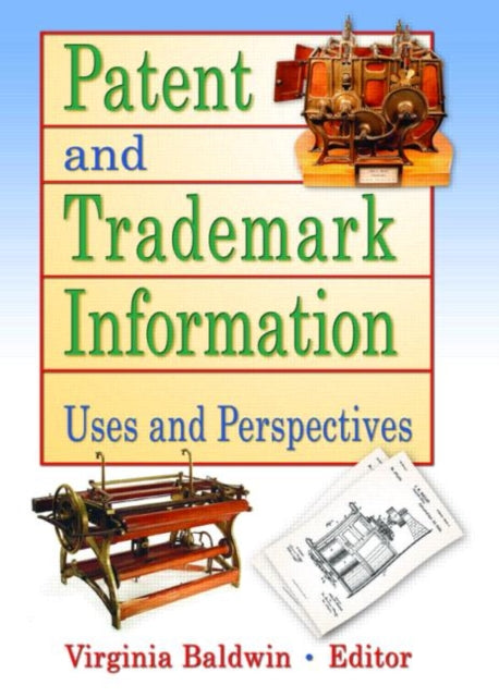 Book cover of: Patent and Trademark Information. By: Virginia A. Baldwin