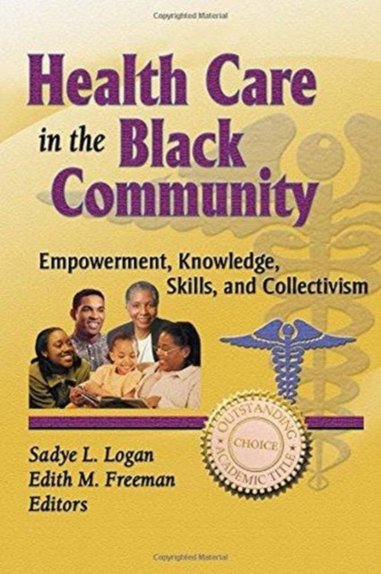Book cover of: Health Care in the Black Community