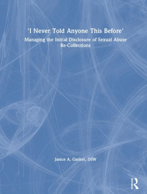 Book cover of: I Never Told Anyone This Before