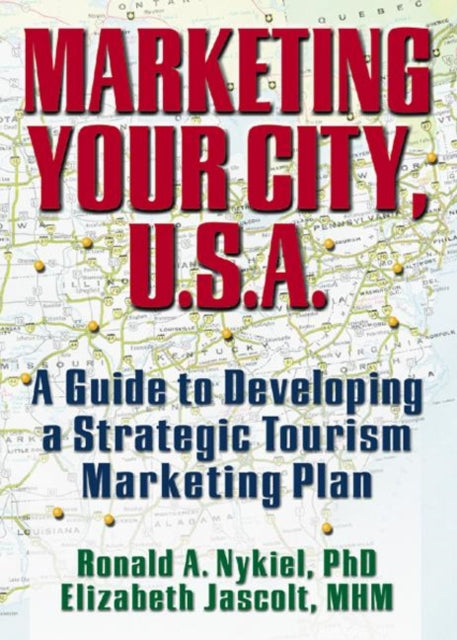 Book cover of: Marketing Your City, U.S.A.