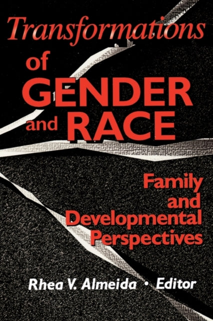 Book cover of: Transformations of Gender and Race. By: Rhea V. Almeida