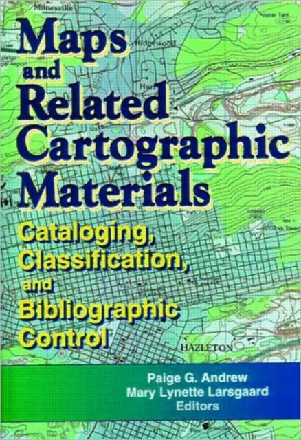 Book cover of: Maps and Related Cartographic Materials