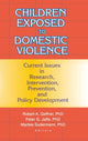 Book cover of: Children Exposed to Domestic Violence