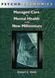 Book cover of: Psycho-Economics. By: Robert D., Ph.D. Weitz