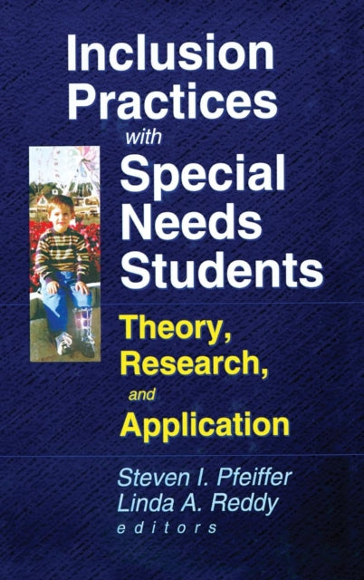 Book cover of: Inclusion Practices with Special Needs Students
