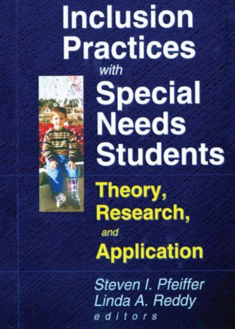 Book cover of: Inclusion Practices with Special Needs Students