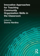 Book cover of: Innovative Approaches for Teaching Community Organization Skills in the Classroom
