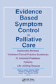 Book cover of: Evidence Based Symptom Control in Palliative Care