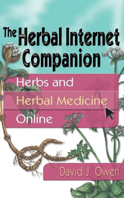Book cover of: Herbal Internet Companion. By: David J. Owen