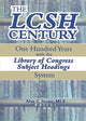 Book cover of: LCSH Century. By: Alva T. Stone