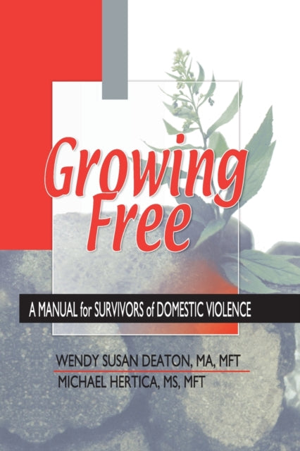 Book cover of: Growing Free. By: Wendy Susan Deaton