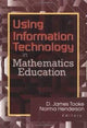 Book cover of: Using Information Technology in Mathematics Education