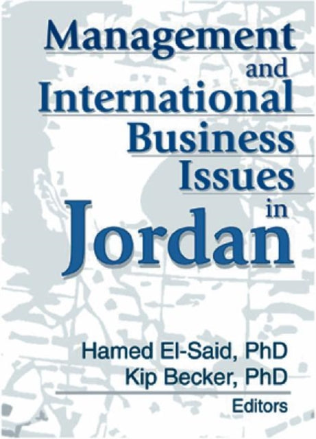 Book cover of: Management and International Business Issues in Jordan