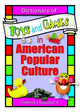 Book cover of: Dictionary of Toys and Games in American Popular Culture. By: Frederick J. Augustyn