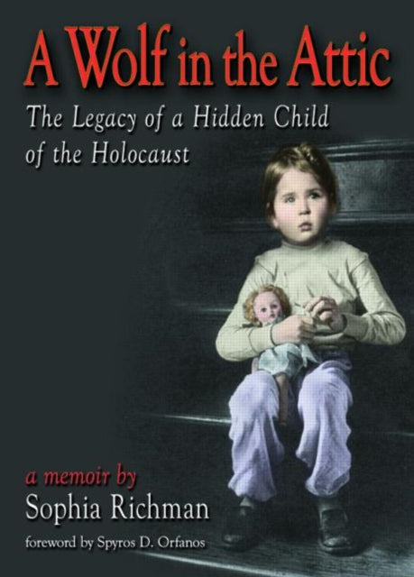 Book cover of: Wolf in the Attic. By: Sophia Richman