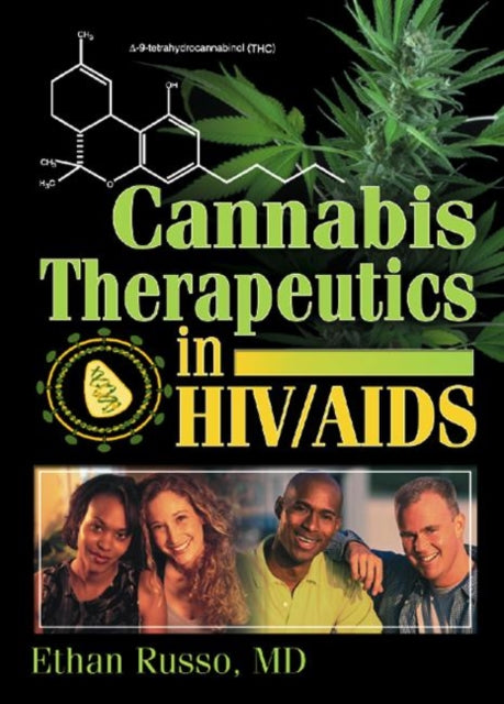 Book cover of: Cannabis Therapeutics in HIV/AIDS. By: Ethan Russo
