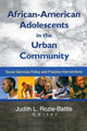 Book cover of: African-American Adolescents in the Urban Community. By: Judith L. Rozie-Battle