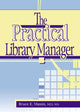 Book cover of: Practical Library Manager. By: Bruce E. Massis