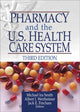 Book cover of: Pharmacy and the U.S. Health Care System