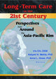 Book cover of: Long-Term Care in the 21st Century. By: Iris Chi