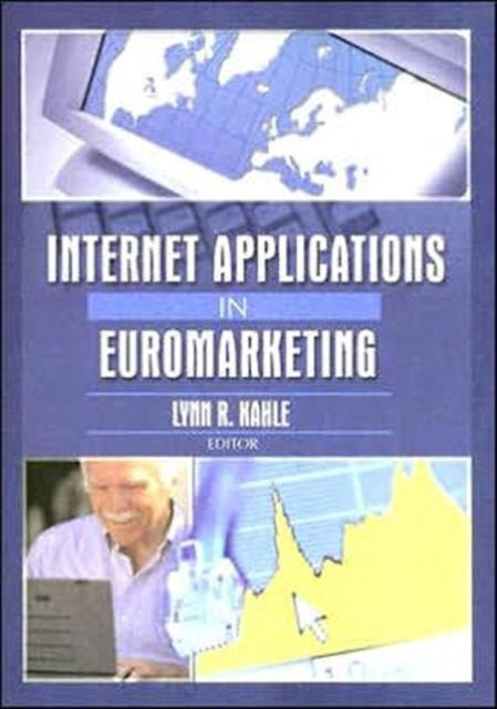 Book cover of: Internet Applications in Euromarketing. By: Lynn R. Kahle