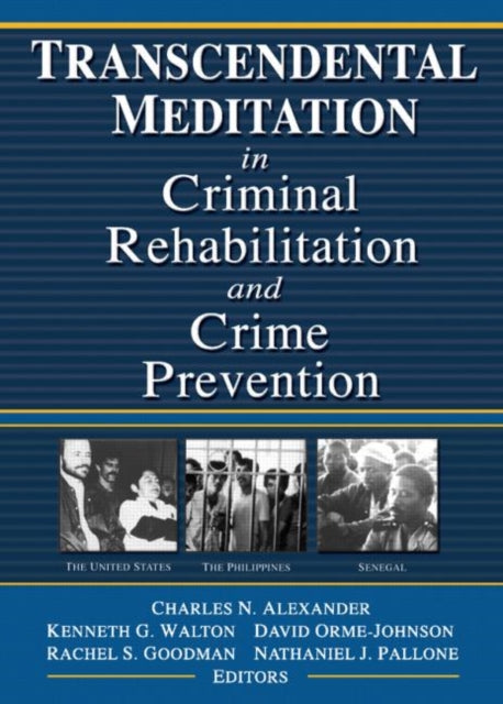 Book cover of: Transcendental Meditation® in Criminal Rehabilitation and Crime Prevention