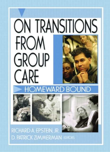 Book cover of: On Transitions From Group Care