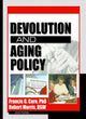 Book cover of: Devolution and Aging Policy