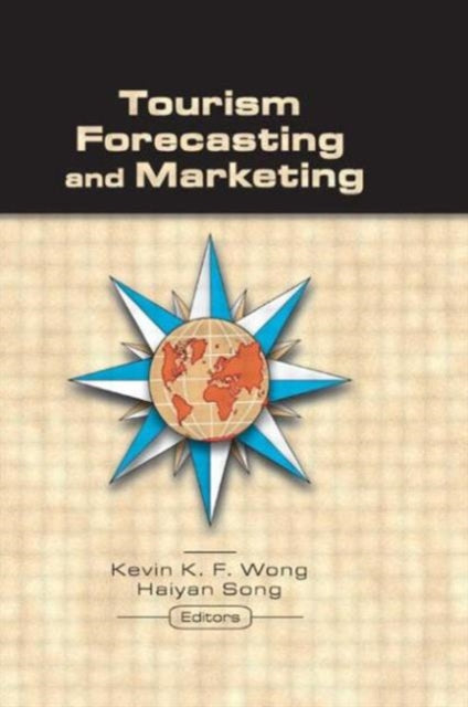Book cover of: Tourism Forecasting and Marketing