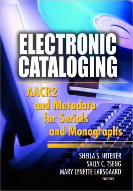 Book cover of: Electronic Cataloging