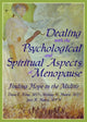 Book cover of: Dealing with the Psychological and Spiritual Aspects of Menopause. By: Dana E. King