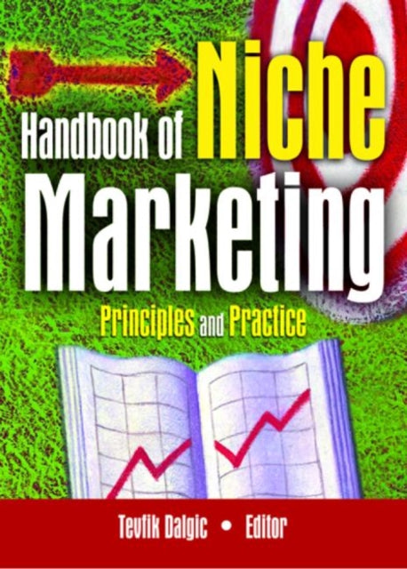 Book cover of: Handbook of Niche Marketing. By: Tevfik Dalgic
