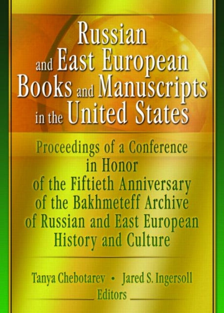Book cover of: Russian and East European Books and Manuscripts in the United States