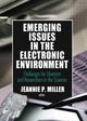 Book cover of: Emerging Issues in the Electronic Environment. By: Jeannie P. Miller