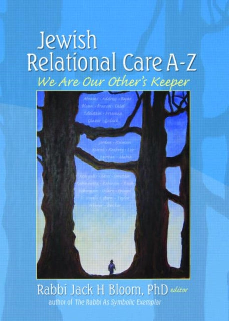 Book cover of: Jewish Relational Care A-Z. By: Jack H. Bloom