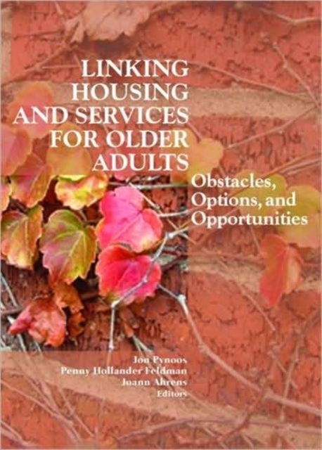 Book cover of: Linking Housing and Services for Older Adults