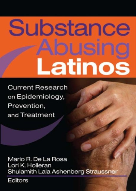 Book cover of: Substance Abusing Latinos