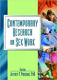 Book cover of: Contemporary Research on Sex Work. By: Jeffrey T., Ph.d. Parsons