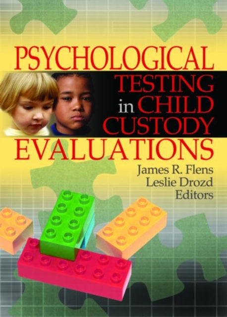 Book cover of: Psychological Testing in Child Custody Evaluations