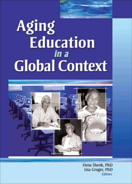 Book cover of: Aging Education in a Global Context