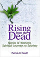 Book cover of: Rising from the Dead. By: Patricia Dorsey Nanoff