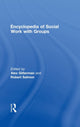 Book cover of: Encyclopedia of Social Work with Groups