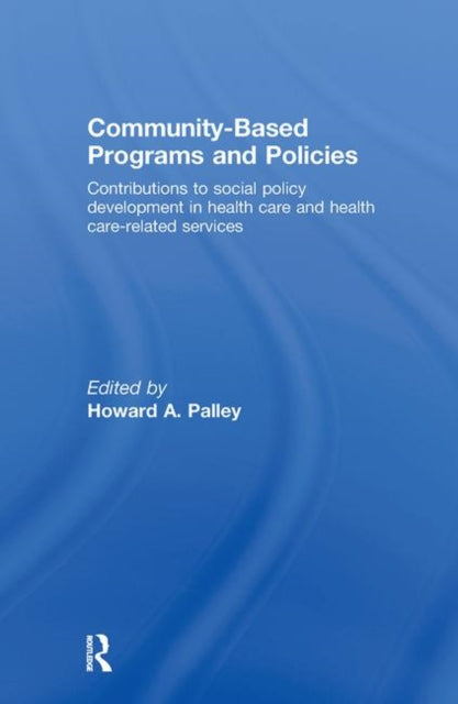 Book cover of: Community-Based Programs and Policies